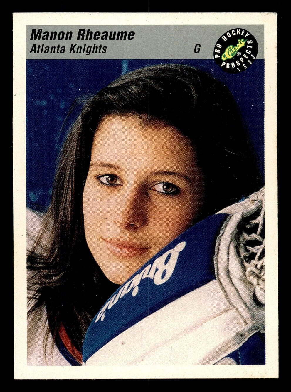 1993 Classic Pro Hockey Prospects Manon Rheaume Hockey Card